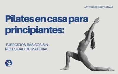 Pilates en casa para principiantes: ejercicios básicos sin necesidad de material